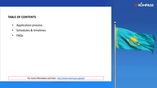 TABLE OF CONTENTS
• Application process
• Schedules & timelines
• FAQs
For more information visit here : http://www.inkompass.global/
 