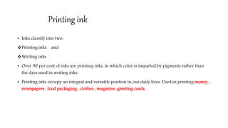 Inks and varnishes | PPTX