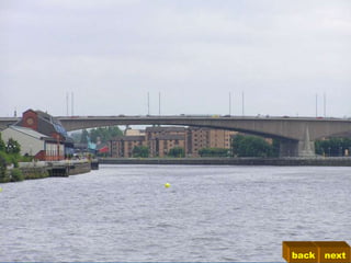 The Clyde flowing through river next
       Millennium Bridge Glasgow
               Dock by the
                        back Clyde
 