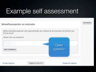 Example self assessment

Open
question

 