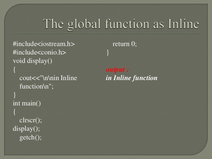 Inline function