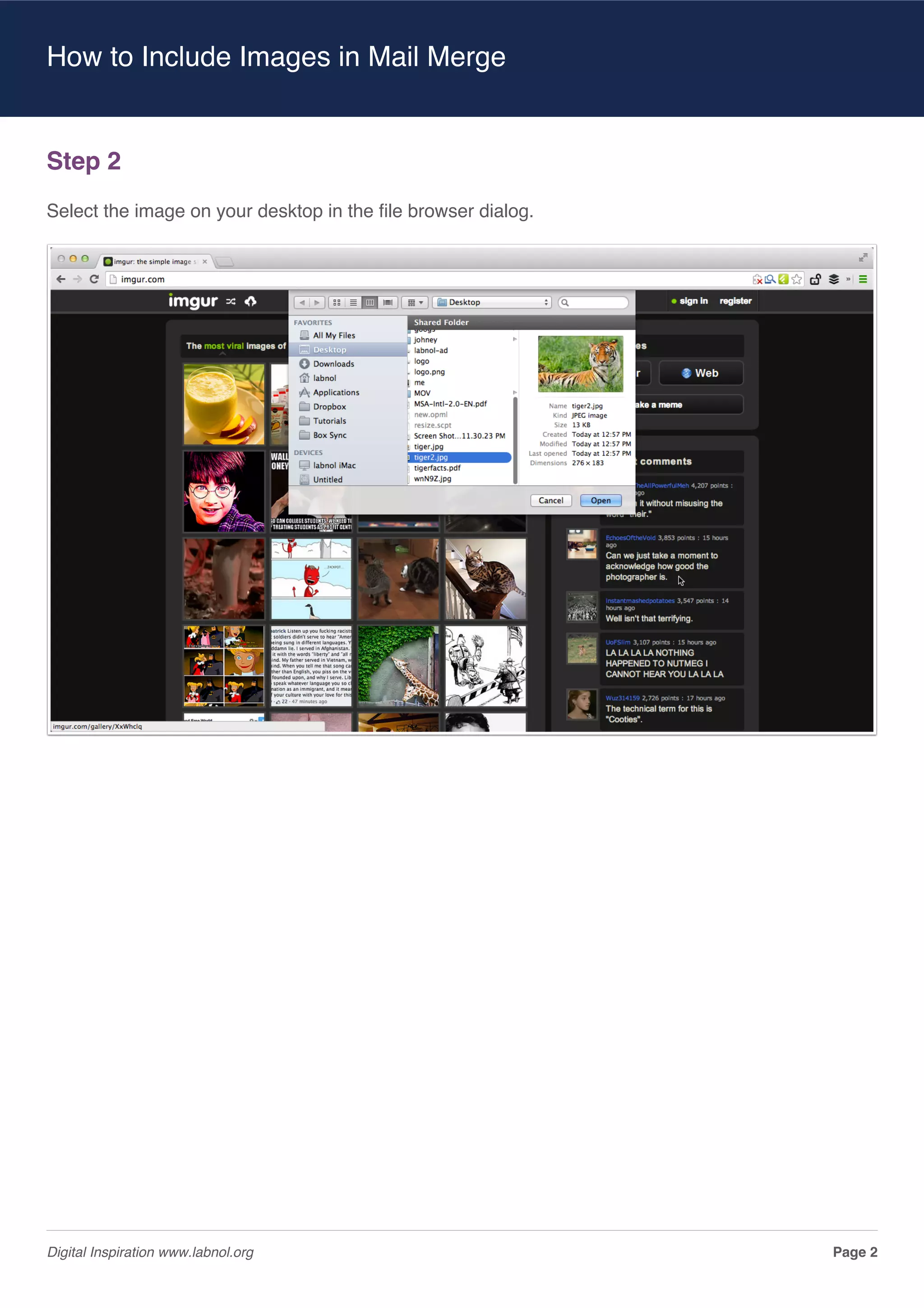 How to Include Images in Mail Merge
Step 2
Select the image on your desktop in the file browser dialog.
Digital Inspiration www.labnol.org
Page 2