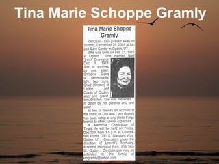 Tina Marie Schoppe Gramly
 