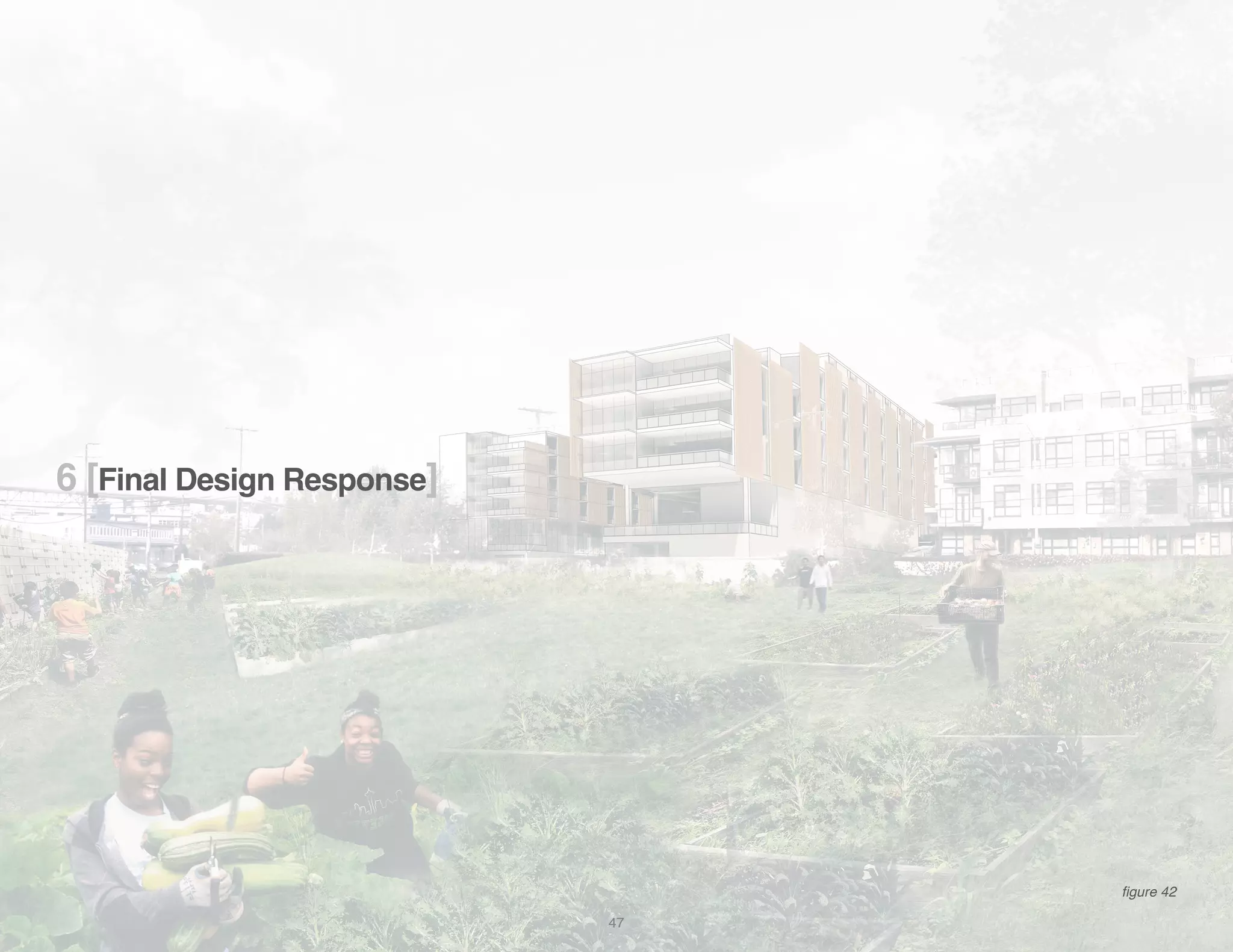 6 [Final Design Response]
figure 42
47
 