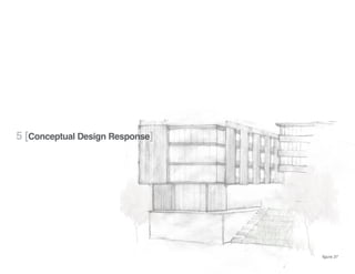 5 [Conceptual Design Response]
figure 37
 