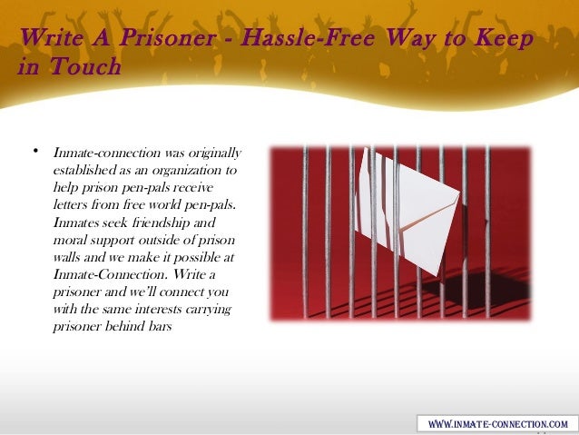 Inmate Connection A Secure Option Of Pen Pals For Prisoners