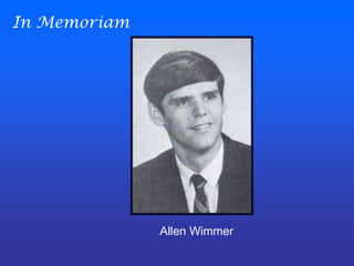 In MemoriamAllen Wimmer