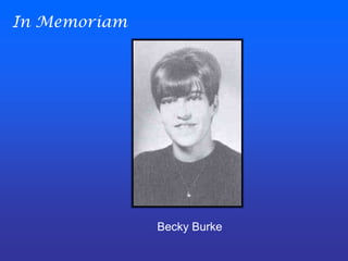 In MemoriamBecky Burke