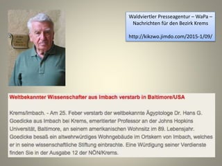 Waldviertler Presseagentur – WaPa –
Nachrichten für den Bezirk Krems
http://kikzwo.jimdo.com/2015-1/09/
 