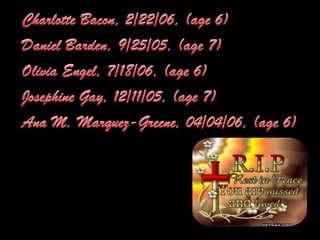 In Memory Sandy Hook Elementary School Newtown, Connecticut