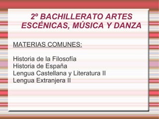 Se pueden elegir materias optativas de entre las propias de la modalidad