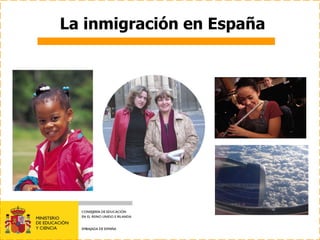 La inmigración en España 