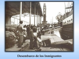 Desembarco de los Inmigrantes  