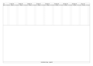 D L
4 abr 16
M M J V S D L
11 abr 16
M M J V S D L
18 abr 16
M M J V S D L
25 abr 16
M M J V S D L
2 may 16
M M J V S D L
9 may 16
M M J V S D L
16 may 16
M M J V S D L
23 may 16
M M J V S D L
30 may 16
M M J V S D L
6 jun 16
M M J V S D L
13 jun
M M
Inmobiliaria Vega - pagina3
 