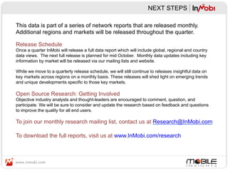 NEXT STEPS

This data is part of a series of network reports that are released monthly.
Additional regions and markets wil...