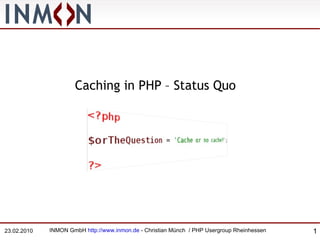 Caching in PHP – Status Quo 