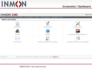Screenshot / Dashboard




INMON GmbH · http://www.inmon.de
 