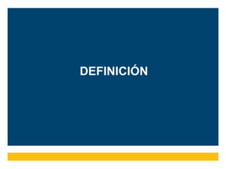 DEFINICIÓN