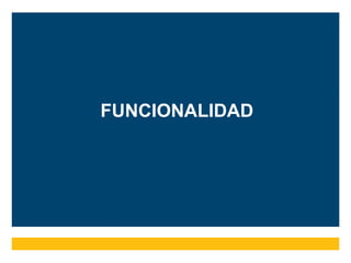 FUNCIONALIDAD