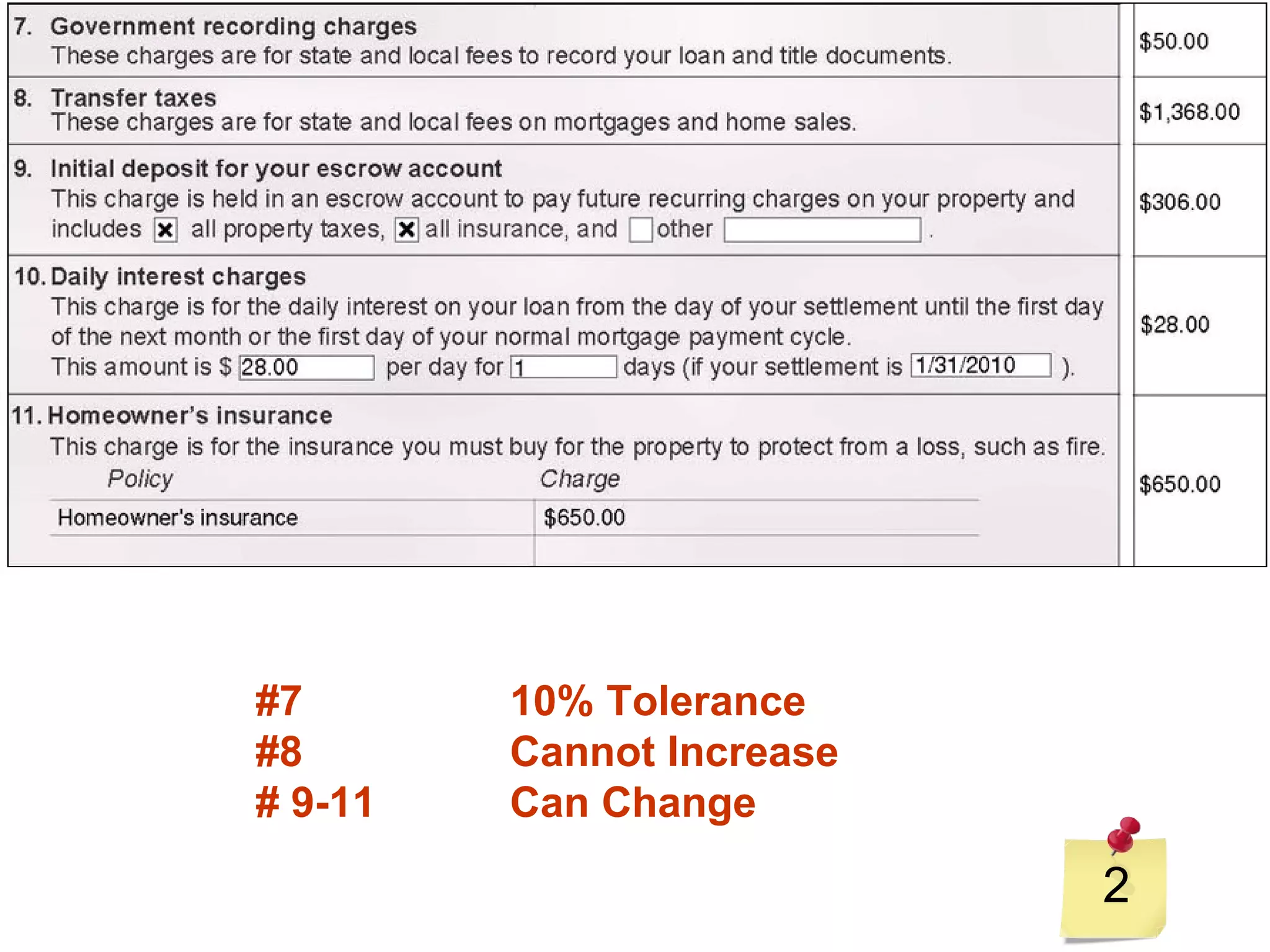 2 #7  10% Tolerance #8  Cannot Increase # 9-11  Can Change 