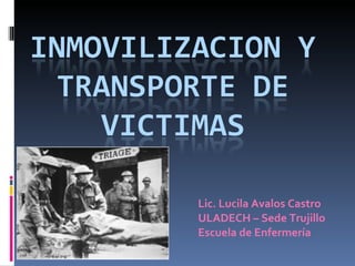 Lic. Lucila Avalos Castro ULADECH – Sede Trujillo Escuela de Enfermería 