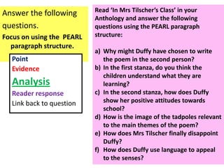 Answer the following
questions.
Focus on using the PEARL
paragraph structure.
Point
Evidence
Analysis
Reader response
Link...
