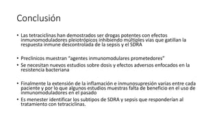 Inmunomodulación por tetraciclinas en la enfermedad crítica.pptx