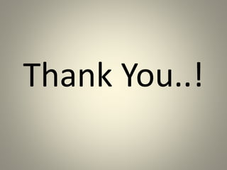 Thank You..! 
