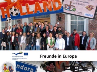 Freunde in Europa

04.09.2012
 
