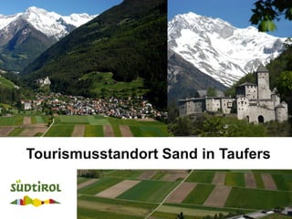 Tourismusstandort Sand in Taufers


04.09.2012
 