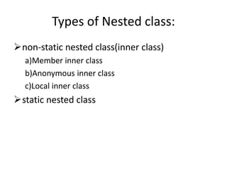 Inner class | PPTX | Programming Languages | Computing