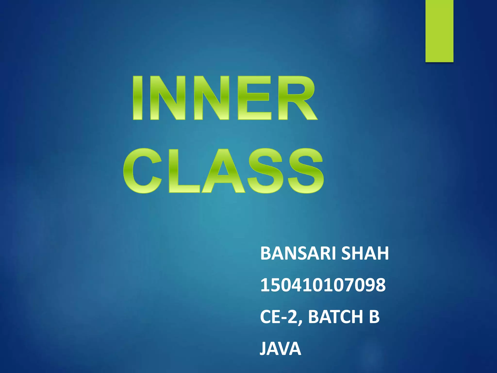 Inner class | PPTX