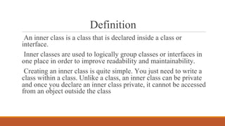 Inner Classes in Java | PPT