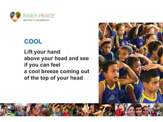 Kids Innerpeace Innerpeace for kids 2016 English | PPTX