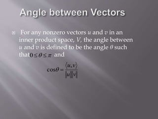 Inner product spaces | PPTX