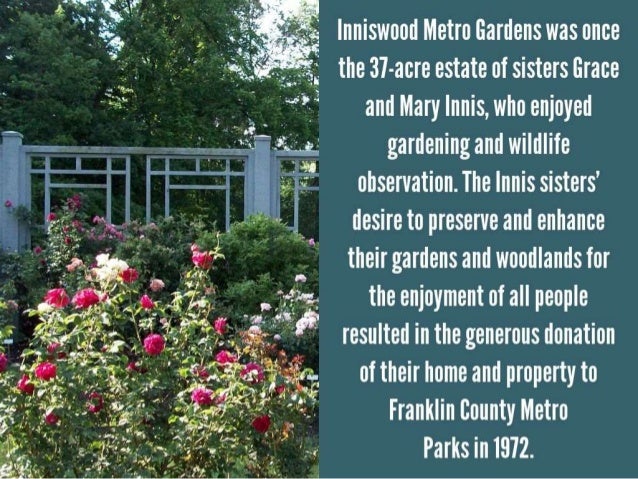 Inniswood Metro Gardens