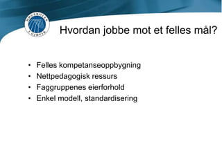 VeiledningFysisk møteplass: Seminarer (Noder)