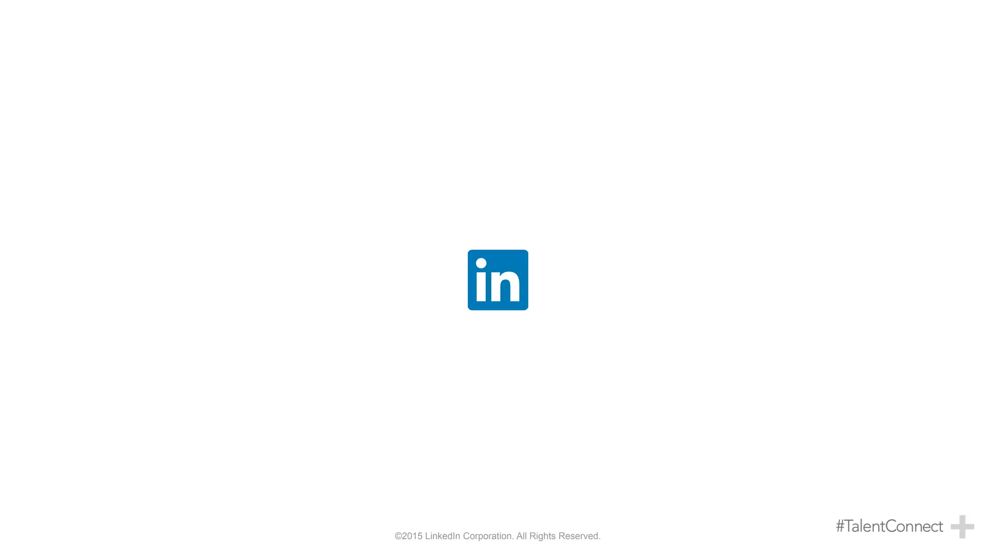 ©2015 LinkedIn Corporation. All Rights Reserved.
 