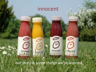 innocent our story & some things we’ve learned 