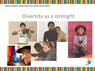 Diversity as a strenght 