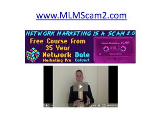 www.MLMScam2.com
 