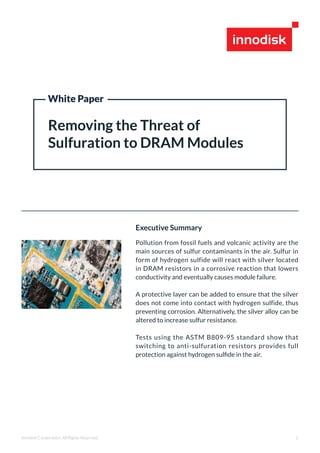 [White Paper] Removing the Threat of Sulfuration to DRAM Modules Slide 1