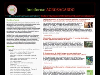 Innoforoa: AGROSAGARDO
http://www.aavvmadrid.org/index.php/aavv/Minisitios/Huertos-urbanos
 