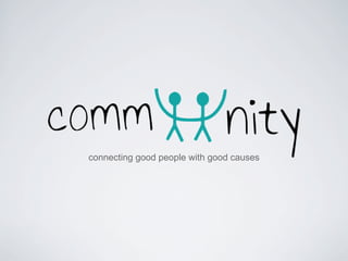 connecting good people with good causes
 