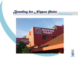 Branding for Nippon Paint
Wall Painting
 