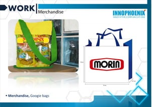 WORK
 Merchandise, Googie bags
Graphic
design
 