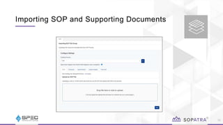 Importing SOP and Supporting Documents
35
 