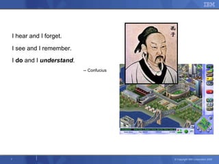 I hear and I forget.  I see and I remember.  I  do  and I  understand .   -- Confucius 