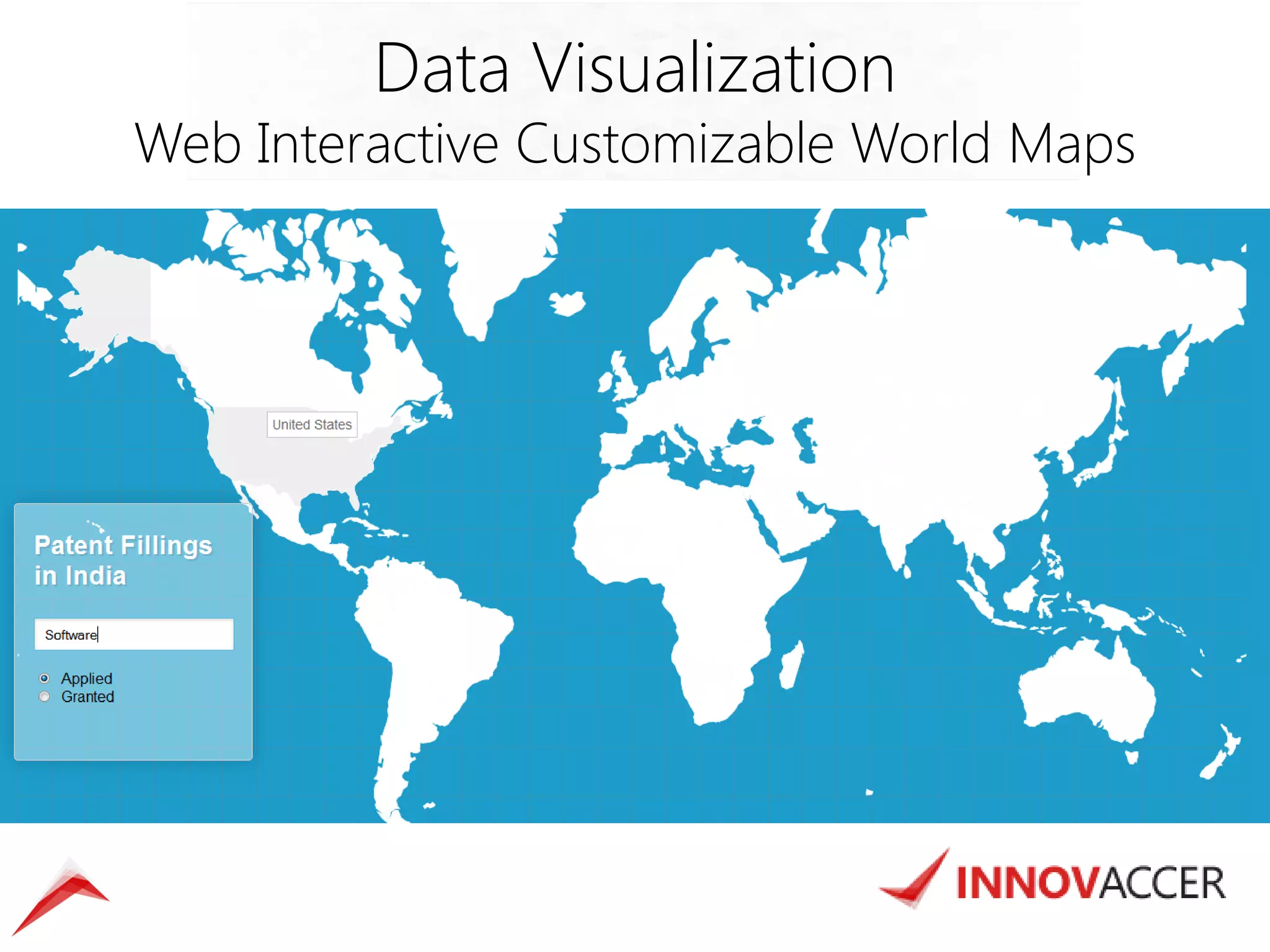 Data Visualization 
Web Interactive Customizable World Maps  