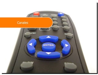 Canales




          23
 